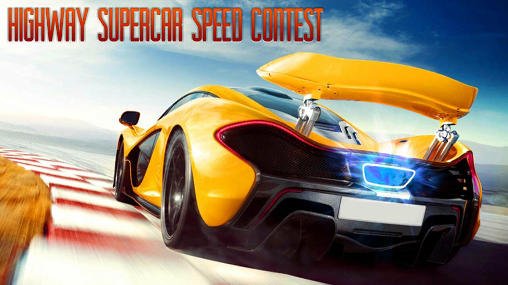 download Highway supercar speed contest apk